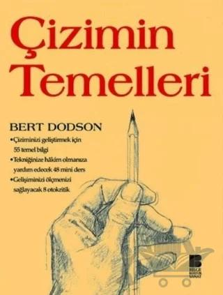 Çizimin Temelleri – Bert Dodson – Bilge Kültür Sanat kitap kapağı