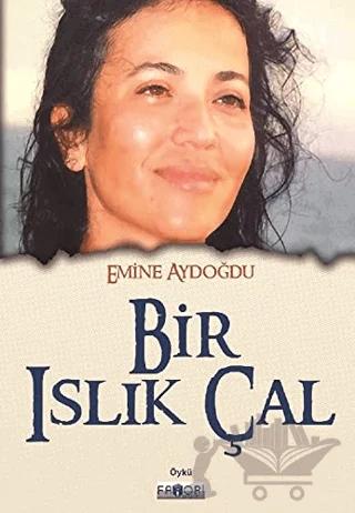 Bir Islık Çal