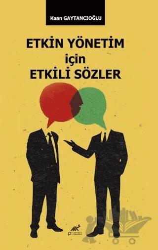 Etkim Yönetim İçin Etkili Sözler
