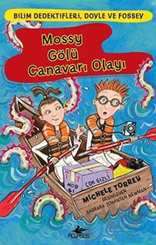 Mossy Gölü Canavarı Olayı
