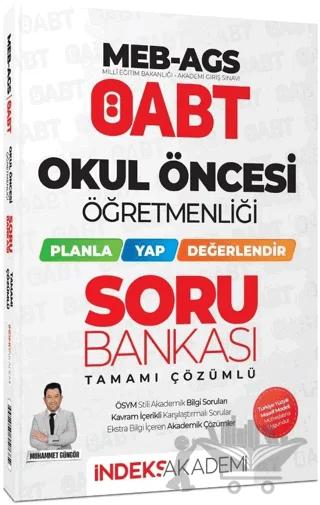 ÖABT MEB-AGS Okul Öncesi Öğretmenliği Planla-Yap-Değerlendir Soru Bankası Çözümlü