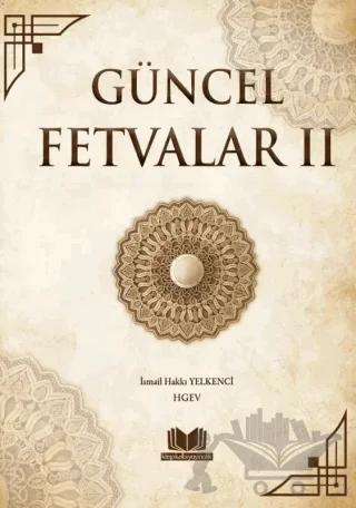 Güncel Fetvalar 2. Cilt