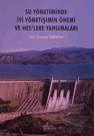 Su Yönetiminde İyi Yönetişimin Önemi ve HES'lere Yansımaları