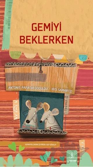 Gemiyi Beklerken