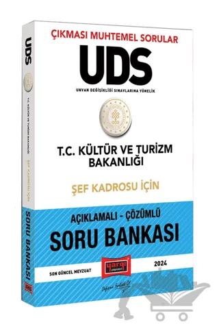 2024 UDS T.C Kültür ve Turizm Bakanlığı Şef Kadrosu İçin Açıklamalı Çözümlü Soru Bankası
