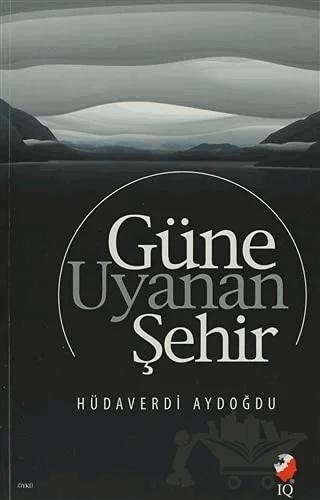 Güne Uyanan Şehir