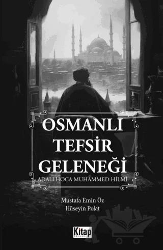 Osmanlı Tefsir Geleneği