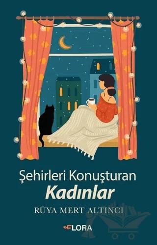 Şehirleri Konuşturan Kadınlar