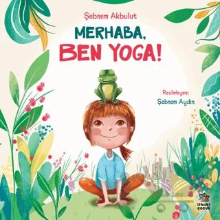 Merhaba, Ben Yoga!
