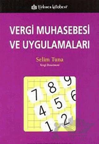 Vergi Muhasebesi ve Uygulamaları
