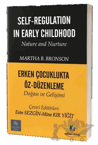 Erken Çocuklukta Öz-Düzenleme Doğası ve Gelişimi