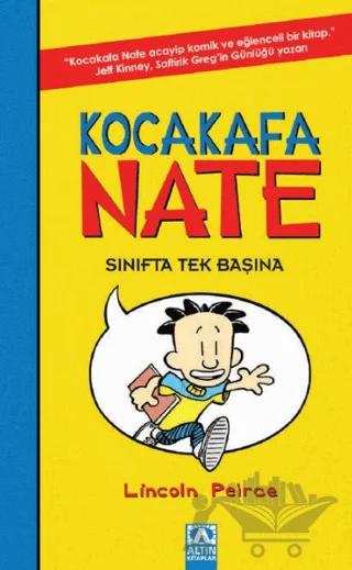 Kocakafa Nate - Sınıfta Tek Başına