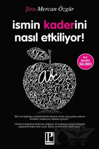İsmin Kaderini Nasıl Etkiliyor!
