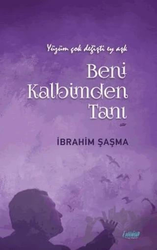 Beni Kalbimden Tanı