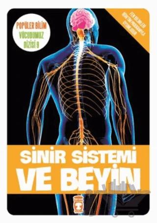 Popüler Bilim Vücudumuz Dizisi - Sinir Sistemi ve Beyin