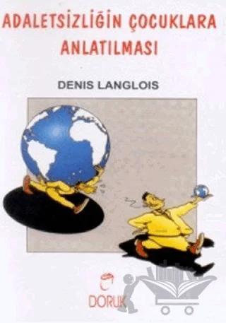 Adaletsizliğin Çocuklara Anlatılması