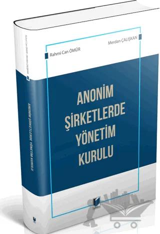 Anonim Şirketlerde Yönetim Kurulu