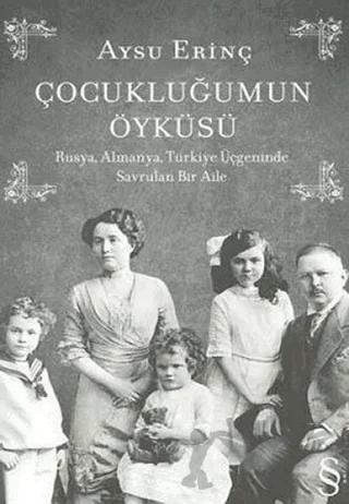 Çocukluğumun Öyküsü – Aysu Erinç – Everest Yayınları kitap kapağı