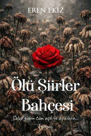 Ölü Şiirler Bahçesi