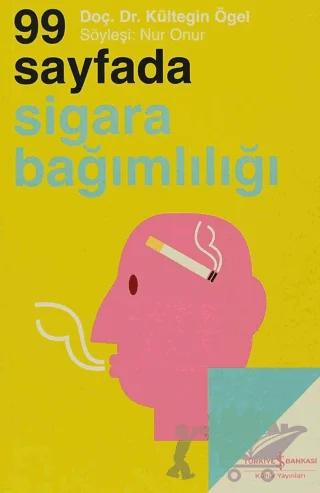 99 Sayfada Sigara Bağımlılığı