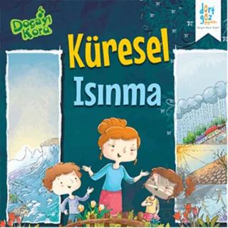 Doğayı Koru : Küresel Isınma – Harpreet Kaur – Dörtgöz Yayınları kitap kapağı