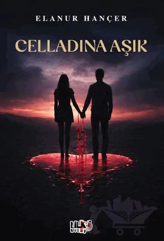 Celladına Aşık