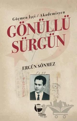 Göçmen İşçi / Akademisyen Gönüllü Sürgün