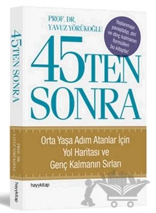 45'Ten Sonra
