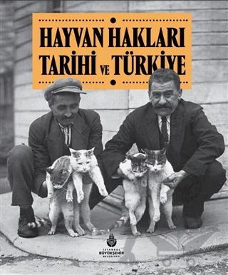 Hayvan Hakları Tarihi ve Türkiye