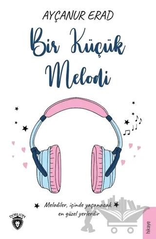 Bir Küçük Melodi