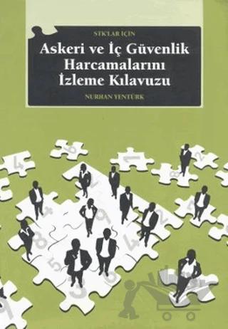 STK’lar İçin Askeri ve İç Güvenlik Harcamalarını İzleme Kılavuzu