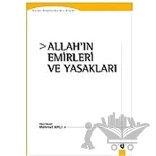 Allah’ın Emirleri ve Yasakları