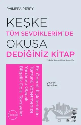 Keşke Tüm Sevdiklerim De Okusa Dediğiniz Kitap