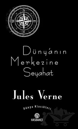 Dünya’nın Merkezine Seyahat – Jules Verne – Hasbahçe kitap kapağı