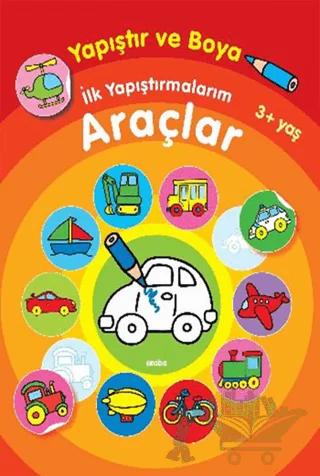 İlk Yapıştırmalarım Araçlar