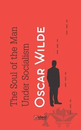 The Soul of the Man Under Socialism