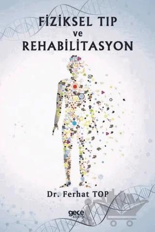 Fiziksel Tıp ve Rehabilitasyon