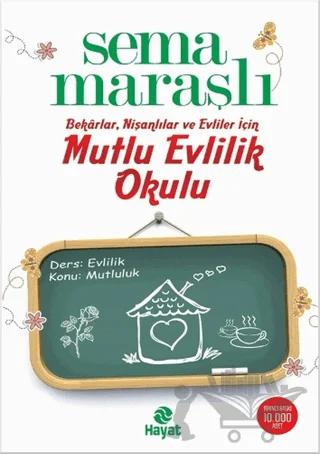 Mutlu Evlilik Okulu