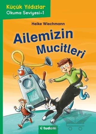Küçük Yıldızlar: Ailemizin Mucitleri