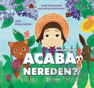 Acaba Nereden?