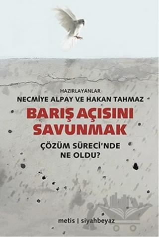 Barış Açısını Savunmak