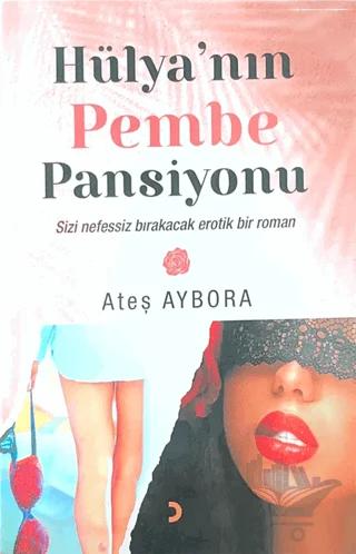 Hülya’nın Pembe Pansiyonu
