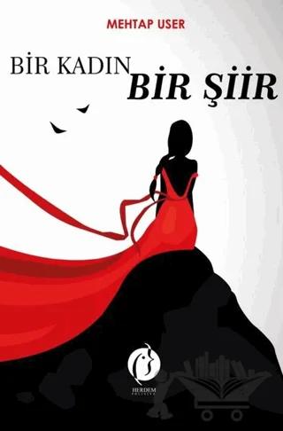 Bir Kadın Bir Şiir