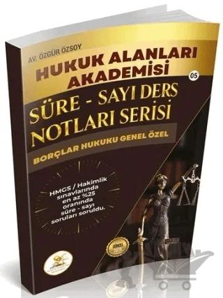 HUKAL 2026 HMGS Hakimlik Borçlar Hukuku Genel-Özel Hükümler Süre-Sayı Ders Notları