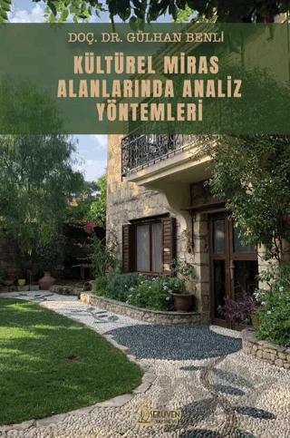 Kültürel Miras Alanlarında Analiz Yöntemleri
