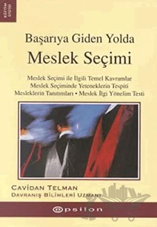 Başarıya Giden Yolda Meslek Seçimi