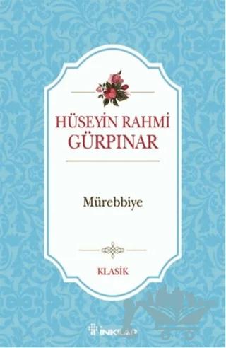 Mürebbiye – Hüseyin Rahmi Gürpınar – İnkılap Kitabevi kitap kapağı