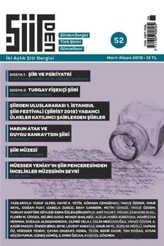 Şiirden İki Aylık Şiir Dergisi Sayı: 52 Mart - Nisan 2019