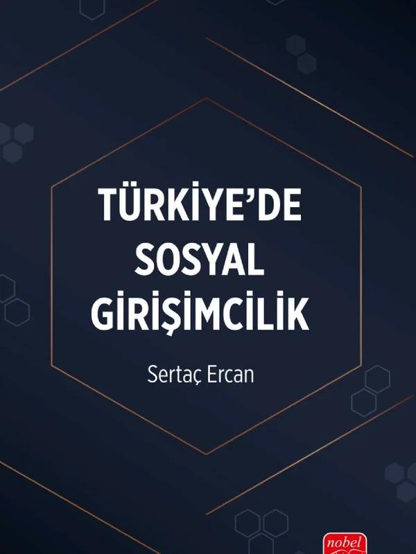 Türkiye’de Sosyal Girişimcilik