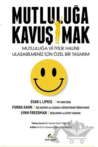 Mutluluğa Kavuşmak